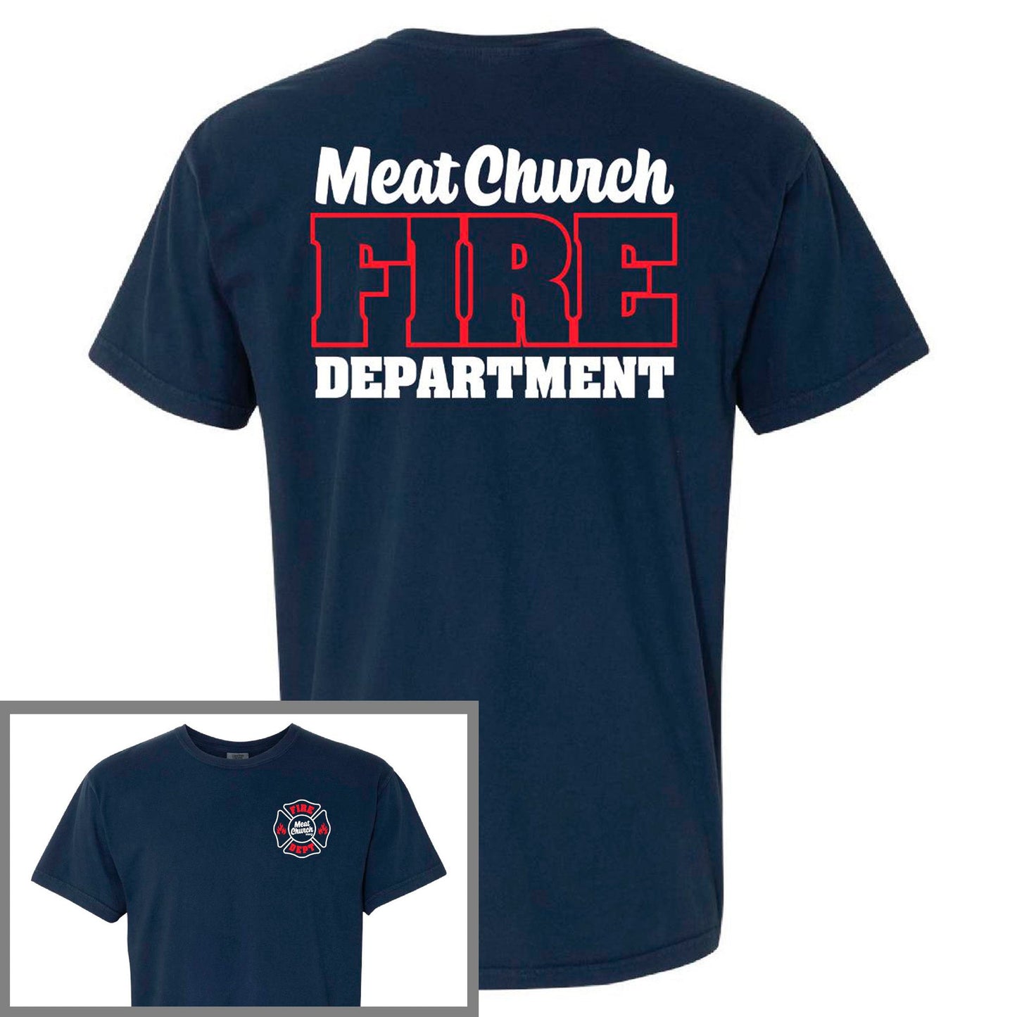 meat-church-fire-dept-comfort-colors-t-shirt-l3 FireDept.jpg